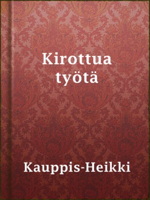 cover image of Kirottua työtä
